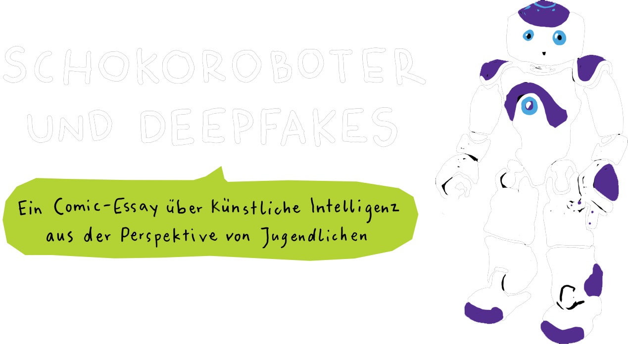 Schokoroboter und Deepfakes